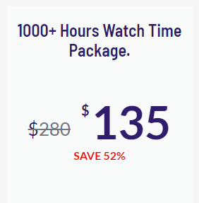 1000+ hours watch time package