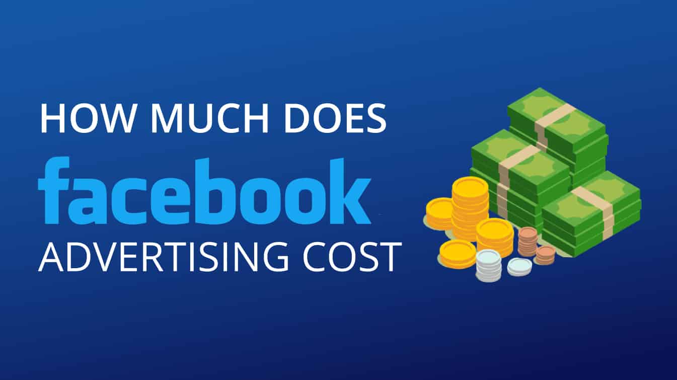 how much does facebook advertising cost how much does a facebook ad cost uk how much does a fb ad cost