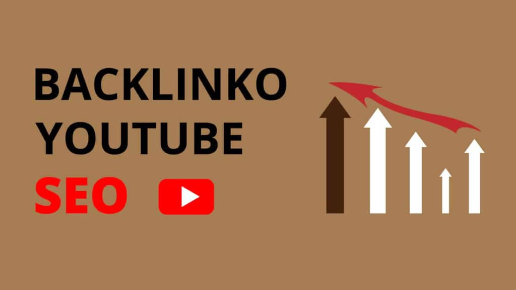 backlinko youtube seo seo backlinko seo backlink strategy