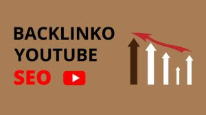 backlinko youtube seo seo backlinko seo backlink strategy