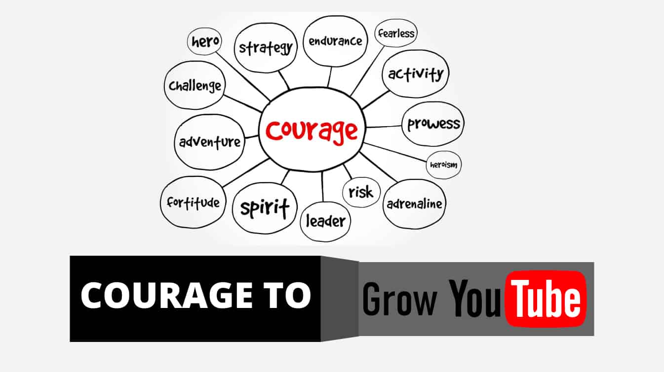 courage to grow youtube growing courage youtube courage