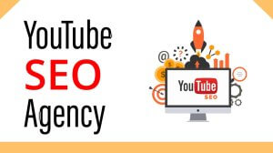youtube seo agency youtube seo ranking seo youtube