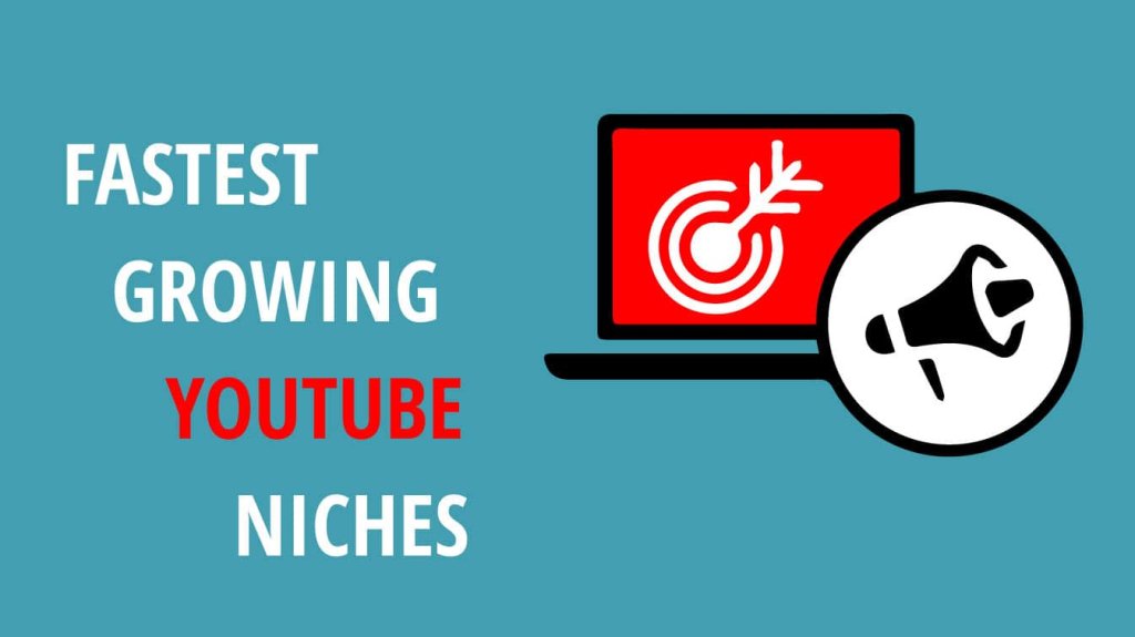 fastest growing youtube niches highest paying youtube niches fastest growing youtube niche