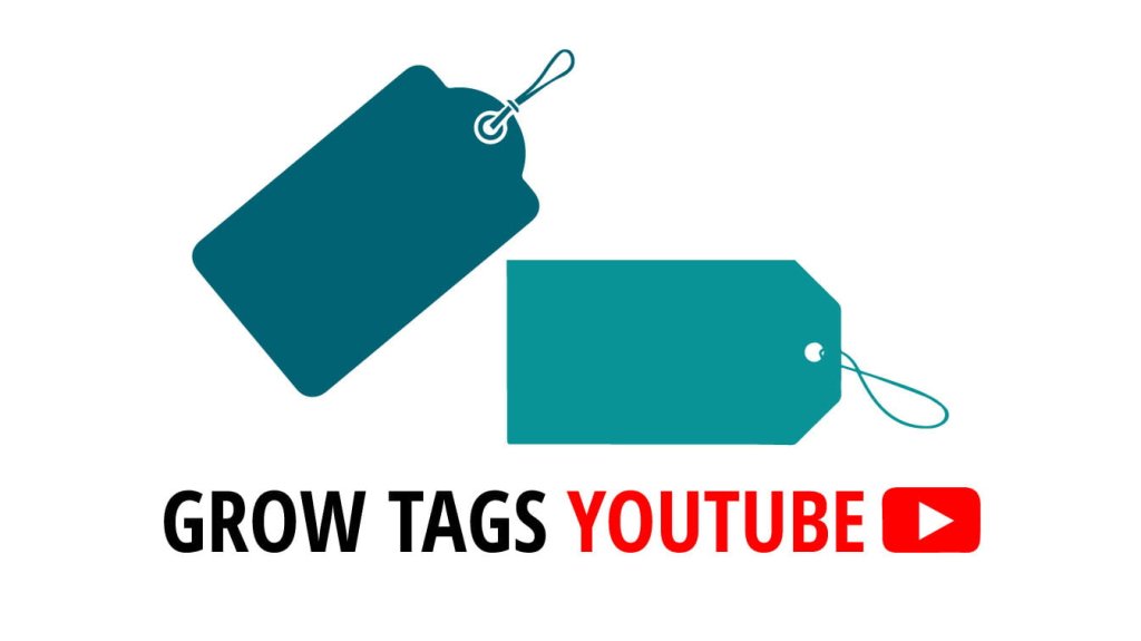 grow tags youtube youtube grow tags where are youtube tags