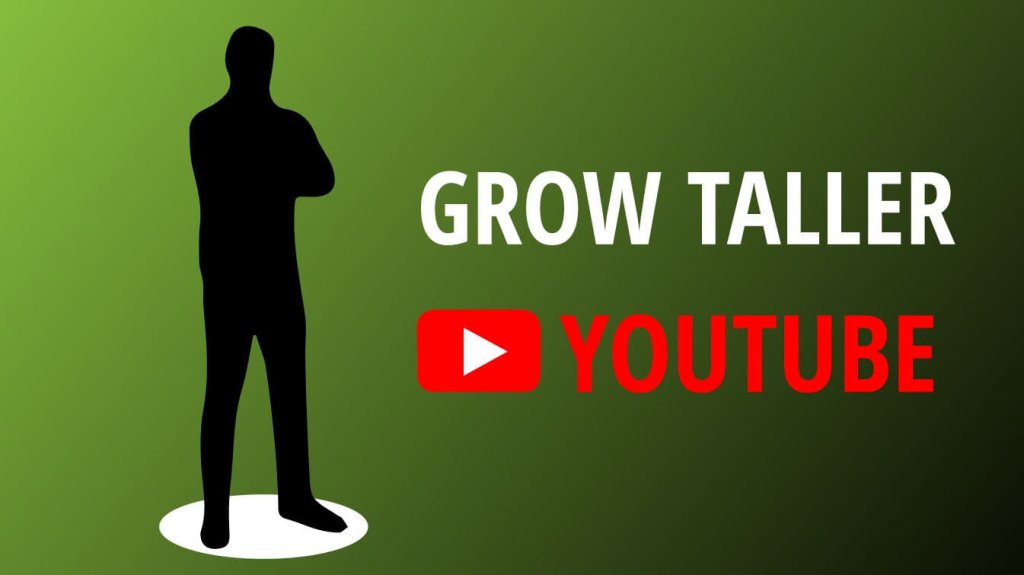 grow taller youtube how to grow taller youtube how to grow up taller
