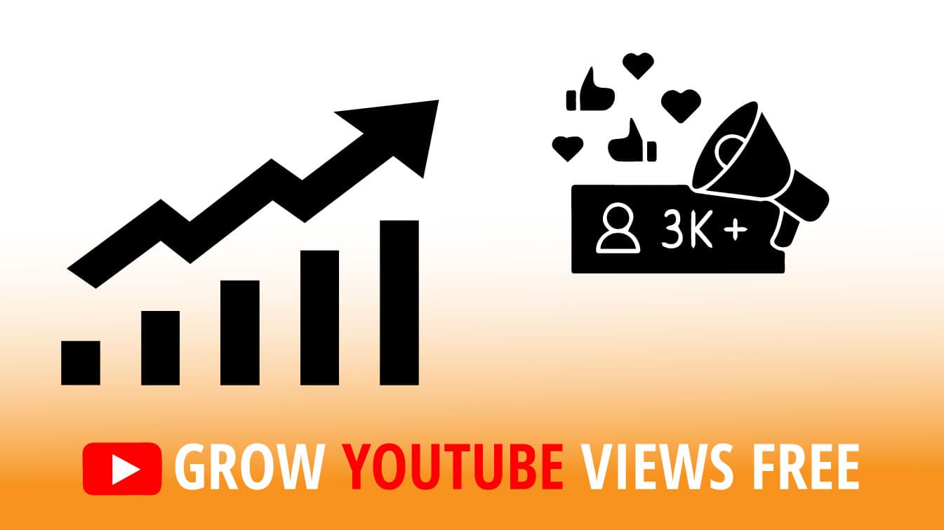 grow youtube views free how to grow views on youtube grow youtube views
