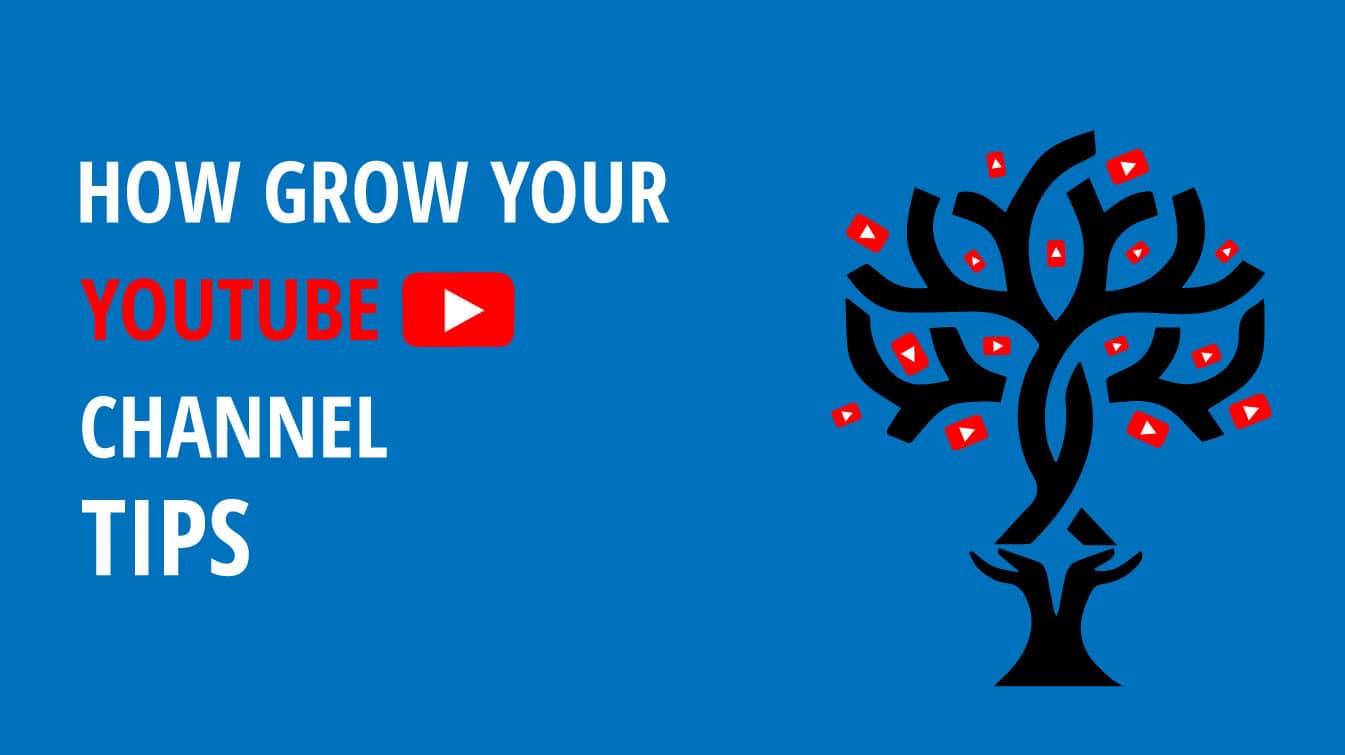 how grow your youtube channel tips how can i grow my youtube channel fast grow your youtube channel fast