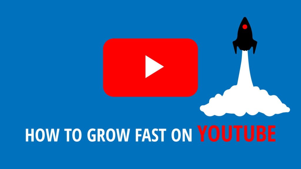 how to grow fast on youtube how to grow up on youtube fast how to grow faster in youtube