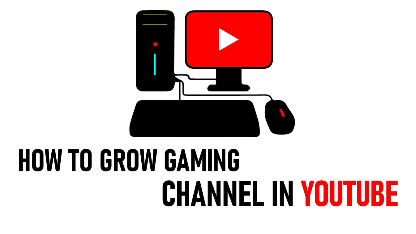 how to grow gaming channel in youtube how to grow gaming channel grow your gaming channel