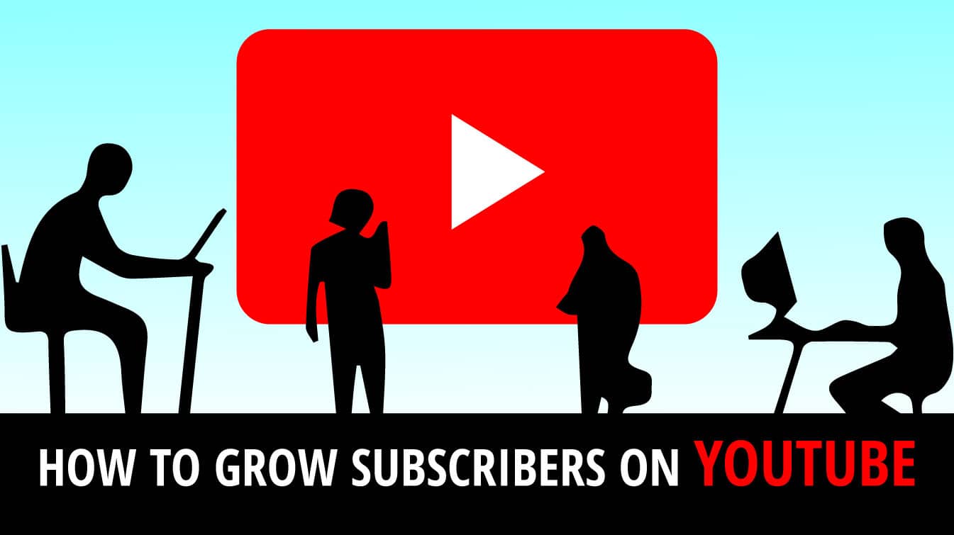 how to grow subscribers on youtube how to grow subscribers on youtube fast how to grow subscribers on youtube free