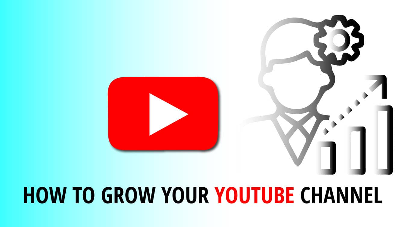 how to grow your youtube channel how to grow your youtube channel fast how grow your youtube channel