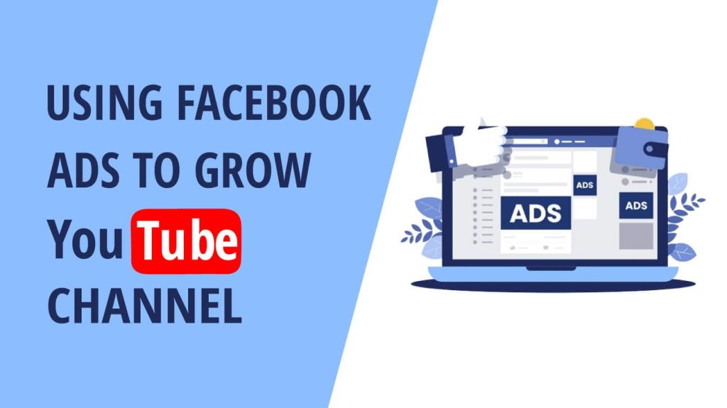 using facebook ads to grow youtube channel youtube ads to grow channel grow facebook group with ads