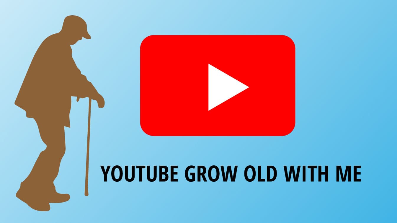 youtube grow old with me youtube grow old along with me grow old with me youtube